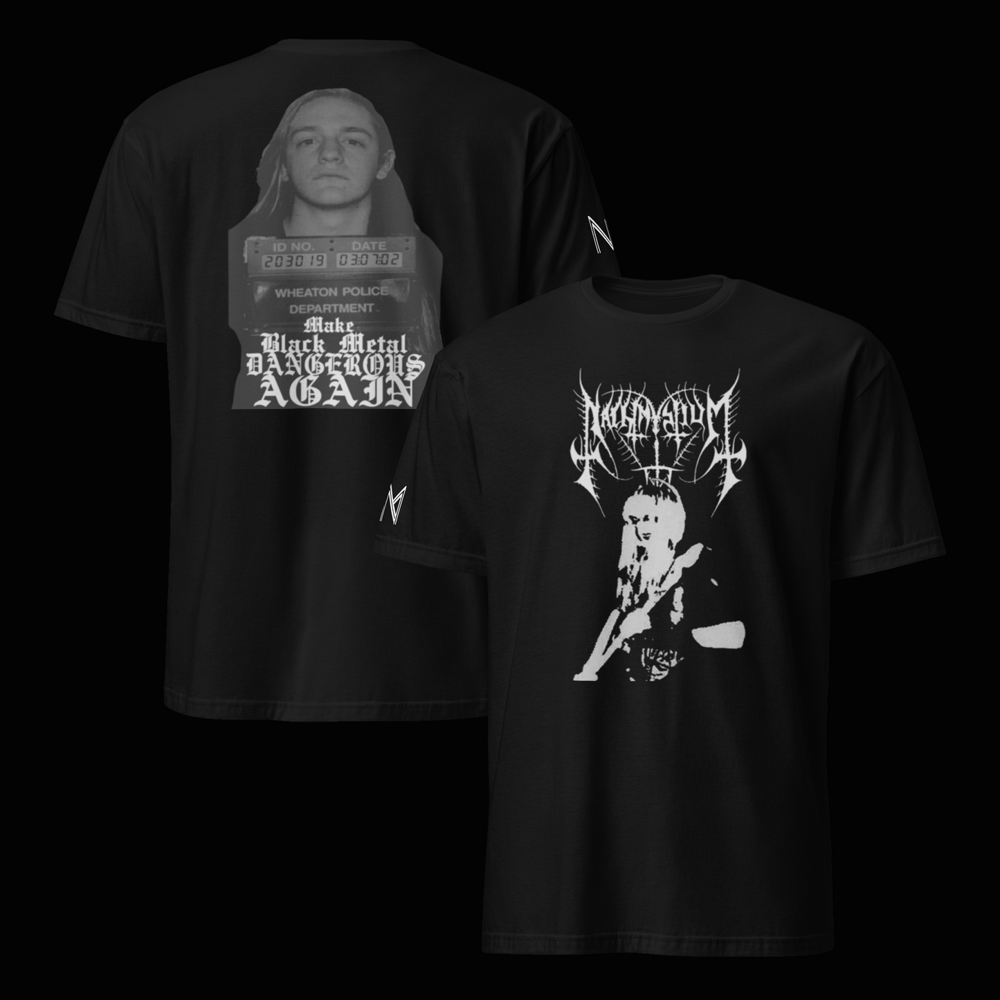 Make Black Metal Dangerous Again! 2-sided tshirt w/sleeve print